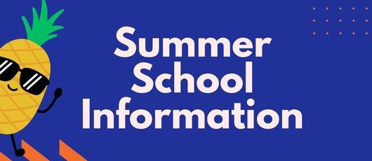 Summer Information